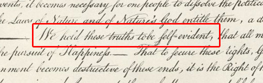 image of text:we hold these truths to be self-evident
