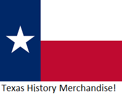 Texas History Merchandise